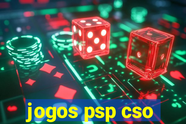 jogos psp cso
